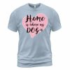 Home Dog T-shirt