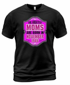 Moms November T-shirt