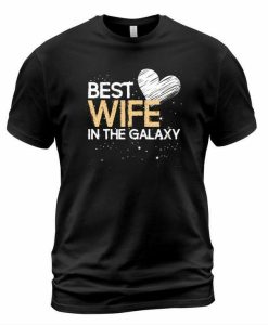 Best Wife T-shirt