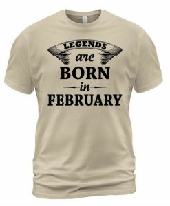 Born February T-shirt