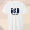 Fixer Of Things Dad Father's Day T Shirt