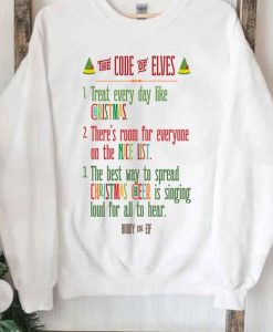 The Code Of Elves Buddy The Elf Christmas Unisex Sweatshirt