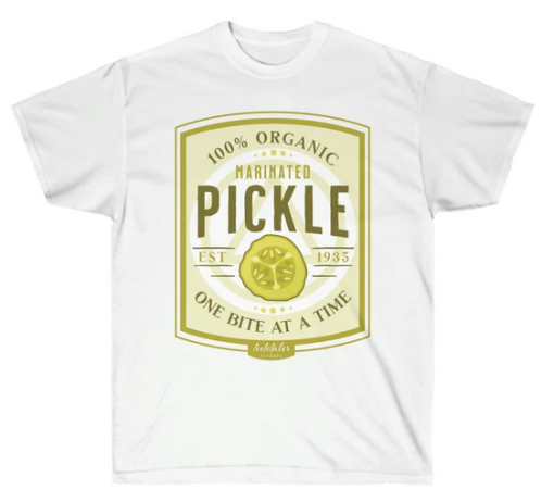 Always a Pickle T-shirt AL