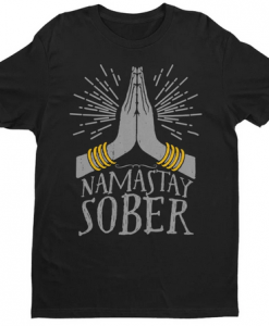 Namastay Sober T-shirt AL